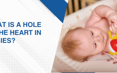 What Is a Hole in the Heart in Babies?